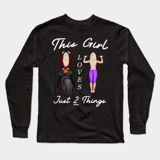 This Girl Loves Just Two Things Long Sleeve T-Shirt